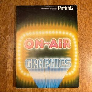 1980 PRINT Graphic Design Magazine, March April, On-Air Graphics : Special Issue